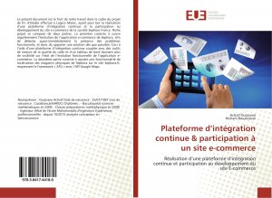 Plateforme d¿intégration continue & participation à un site e-commerce / Réalisation d¿une plateforme d¿intégration continue et participation au développement du site E-commerce