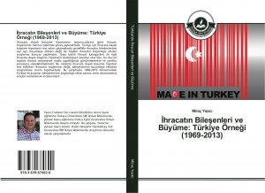 hracat¿n Bile¿enleri ve Büyüme: Türkiye Örne¿i (1969-2013)