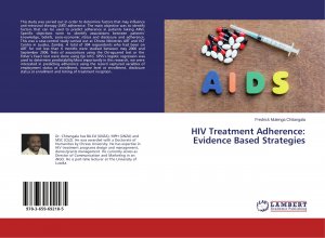 HIV Treatment Adherence: Evidence Based Strategies