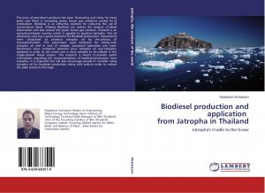 neues Buch – Nopdanai Vichaisarn – Biodiesel production and application from Jatropha in Thailand / Jatropha's Cradle to the Grave