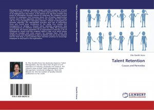 Talent Retention / Causes and Remedies