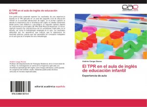 neues Buch – Canga Alonso – El TPR en el aula de inglés de educación infantil / Experiencia de aula / Andrés Canga Alonso / Taschenbuch / Paperback / 92 S. / Spanisch / 2012 / Editorial Académica Española / EAN 9783848456734