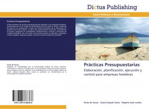 Prácticas Presupuestarias / Elaboración, planificación, ejecución y control para empresas hoteleras