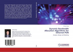 Dynamic Bandwidth Allocation Algorithms for Ethernet PON / Analysis, Design and Modeling