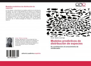 Modelos predictivos de distribución de especies / Su contribución al conocimiento de vertebrados