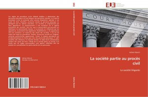 La société partie au procès civil / La société litigante