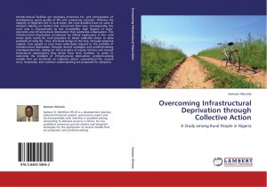 Overcoming Infrastructural Deprivation through Collective Action / A Study among Rural People in Nigeria