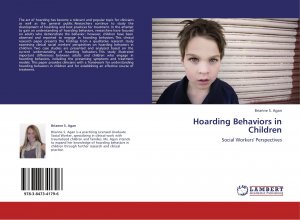 Hoarding Behaviors in Children / Social Workers' Perspectives