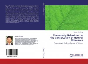 Community Behaviour on the Conservation of Natural Resources / A case study in the Green Corridor of Vietnam