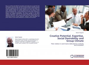 Creative Potential, Expertise, Social Desirability and Group Climate / Their relation in work teams dedicated to creativity and innovation