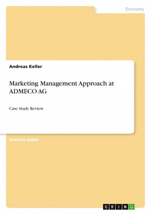 Marketing Management Approach at ADMECO AG / Case Study Review