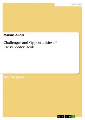 Challenges and Opportunities of Cross-Border Deals