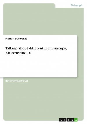 Talking about different relationships, Klassenstufe 10