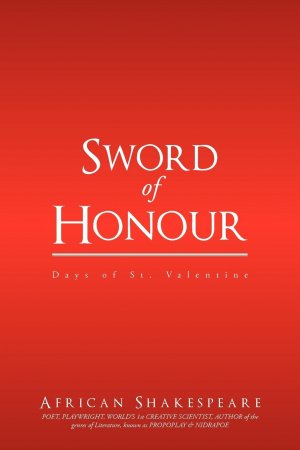 Sword of Honour / Days of St. Valentine.