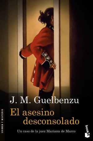 neues Buch – Guelbenzu, J. M – El asesino desconsolado / J. M. Guelbenzu / Taschenbuch / 336 S. / Spanisch / 2018 / Booket / EAN 9788423353170