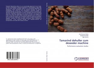 Tamarind dehuller cum deseeder machine / Performance evaluation studies