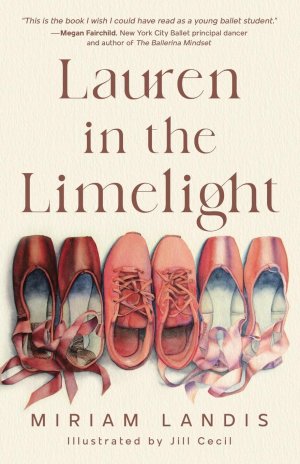 neues Buch – Miriam Landis – Lauren in the Limelight