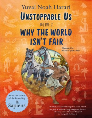 neues Buch – Harari, Yuval Noah – Unstoppable Us Volume 2 / Why the World Isn't Fair