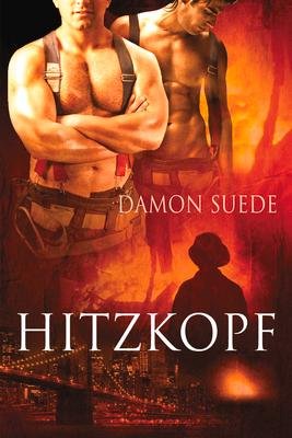 neues Buch – Damon Suede – Hitzkopf / Damon Suede / Taschenbuch / Deutsch / 2022 / Chicago Review Press Inc DBA Indepe / EAN 9781641084819