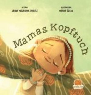 neues Buch – Molendyk Divleli – Mamas Kopftuch neues Buch – Molendyk Divleli – Mamas Kopftuch