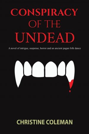 neues Buch – Christine Coleman – Conspiracy of the Undead