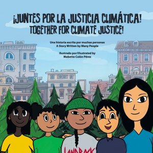 neues Buch – Juntes por la justicia climática Together for Climate Justice / Taschenbuch / Paperback / Polyglott / 2024 / Editora Educación Emergente / EAN 9798350718225