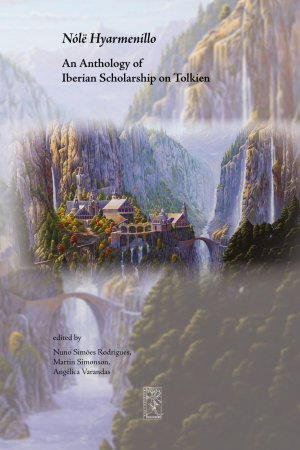 Nólë Hyarmenillo / An Anthology of Iberian Scholarship on Tolkien