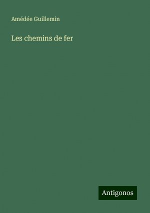 Les chemins de fer