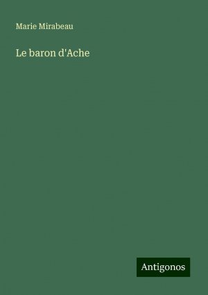 Le baron d'Ache