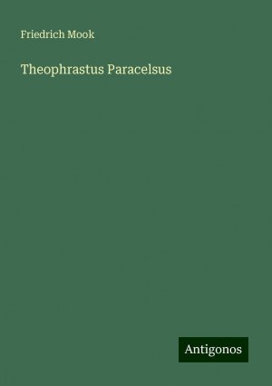 Theophrastus Paracelsus