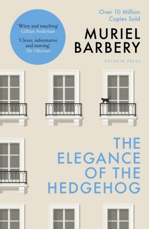 neues Buch – Muriel Barbery – The Elegance of the Hedgehog / The International Bestseller