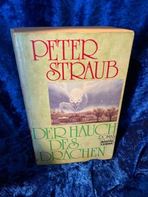 gebrauchtes Buch – Peter Straub – Der Hauch des Drachen (Allgemeine Reihe. Bastei Lübbe Taschenbücher) Bastei-Lübbe-Taschenbuch ; Bd. 13210 : Allgemeine Reihe