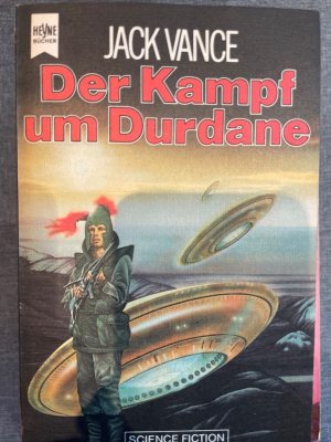 Der Kampf um Durdane. [Dt. Übers. von Thomas Schlück] / Heyne-Bücher ; Nr. 3463 : Science fiction