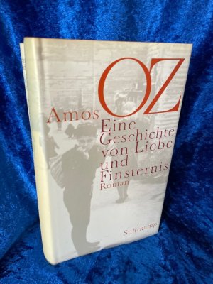 gebrauchtes Buch – Oz, Amos und Ruth Achlama – Eine Geschichte von Liebe und Finsternis: Roman. Ausgezeichnet mit dem WELT-Literaturpreis 2004 Roman