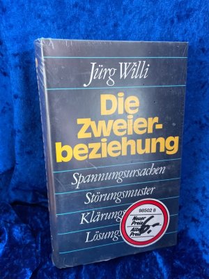 gebrauchtes Buch – Jürg Willi – Die Zweierbeziehung: Spannungsursachen - Störungsmuster - Klärungsprozesse - Lösungsmodelle. Analyse des unbewußten Zusammenspiels in Partnerwahl und Paarkonflikt: das Kollusions-Konzept Spannungsursachen - Störungsmuster - Klärungsprozesse - Lösungsmodelle. Analyse des unbewußten Zusammenspiels in Partnerwahl und Paarkonflikt: das Kollusions-Konzept