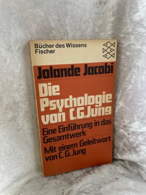 gebrauchtes Buch – Jolande Jacobi – Die Psychologie von C. G. Jung: Eine Einführung in das Gesamtwerk