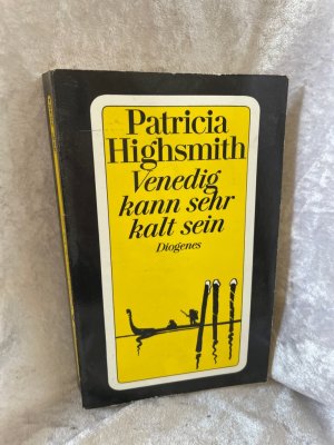 gebrauchtes Buch – Patricia Highsmith – Venedig kann sehr kalt sein