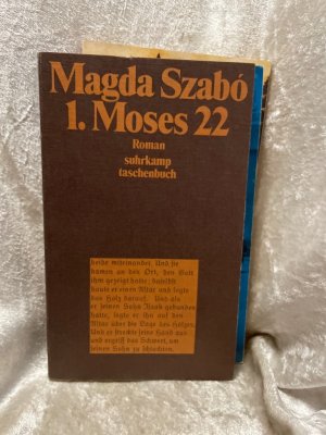 gebrauchtes Buch – Szabo Magda – 1. Moses 22. Roman.