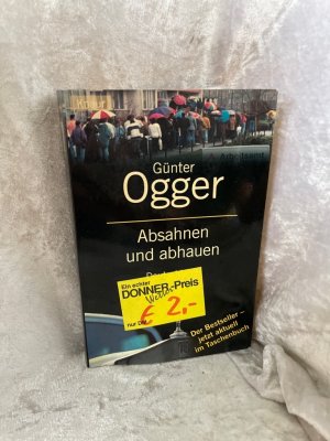 gebrauchtes Buch – Günther Ogger – Absahnen und abhauen: Deutschland vor dem Chaos