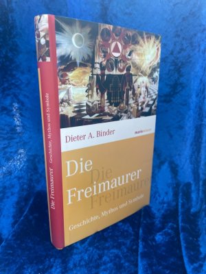 gebrauchtes Buch – Binder, Dieter A – Die Freimaurer: Geschichte, Mythos und Symbole (marixwissen)