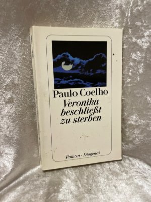 gebrauchtes Buch – Coelho, Paulo and Maralde Meyer-Minnemann – Veronika beschließt zu sterben. Roman