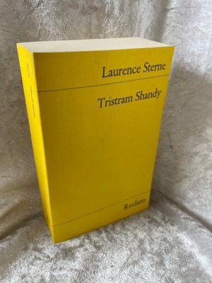 Leben und Meinungen von Tristram Shandy, Gentleman: Sterne, Laurence - Literaturklassiker; deutsche Übersetzung (Reclams Universal-Bibliothek) Sterne, Laurence - Literaturklassiker; deutsche Übersetzung