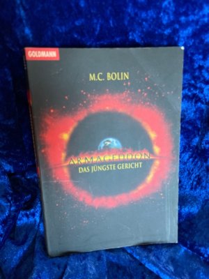 gebrauchtes Buch – Bolin, M C – Armageddon