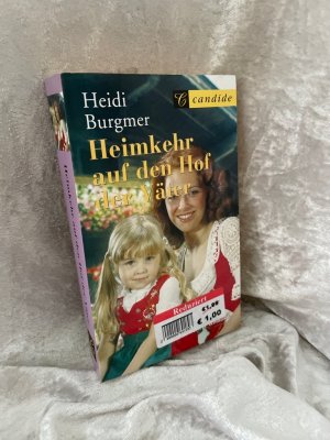 Heidi Burgmer: Heimkehr auf den Hof der Väter - Und zwei weitere Romane