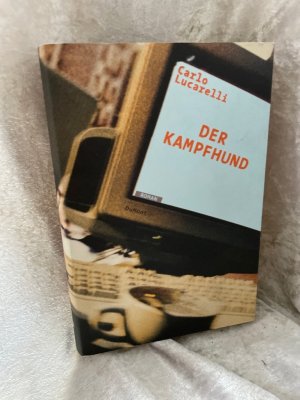 gebrauchtes Buch – Lucarelli, Carlo und Peter Klöss – Der Kampfhund