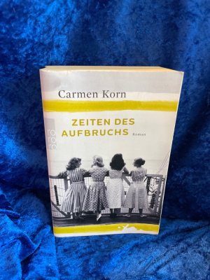 gebrauchtes Buch – Carmen Korn – Zeiten des Aufbruchs