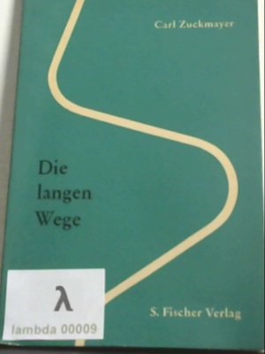 Die langen Wege