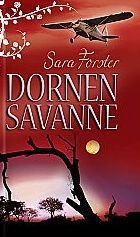 gebrauchtes Buch – Forster Sara – Dornensavanne - Dornen Savanne gebrauchtes Buch – Forster Sara – Dornensavanne - Dornen Savanne