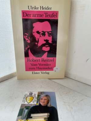 gebrauchtes Buch – Ulrike Heider – Der arme Teufel. Robert Reitzel, vom Vormärz zum Haymarket Robert Reitzel, vom Vormärz zum Haymarket