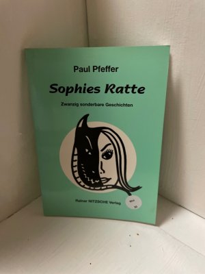 gebrauchtes Buch – Paul Pfeffer – Sophies Ratte. Zwanzig sonderbare Geschichten Zwanzig sonderbare Geschichten